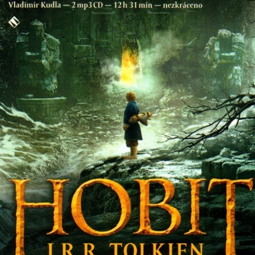 Stream J. R. R. Tolkien: Hobit audiokniha by neoluxorcz | Listen online for  free on SoundCloud