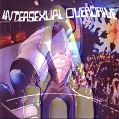Intersexual Overdrive - SeksuRoba