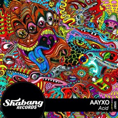 AAYXO - Acid (Original Mix)