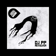 DJ PP Revolver (Blaadeck RMX)