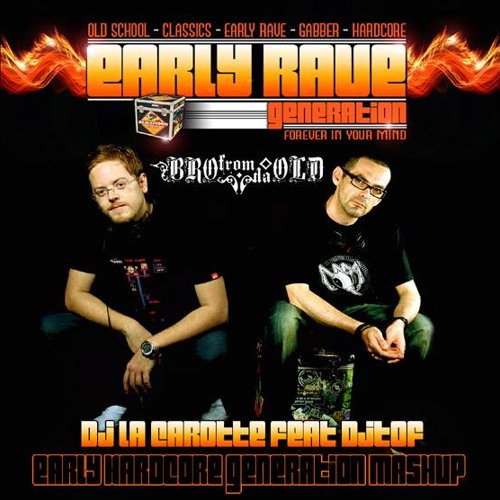 DJ LA CAROTTE Ft. DJ TOF - EARLY HARDCORE GENERATION Mega Mash-up (Best of Early Gabba/Hardcore)
