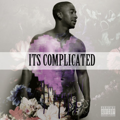 It's Complicated feat. Omarion (Prod. Transcript)