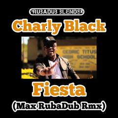 Fiesta (Max RubaDub Rmx) - Charly Black