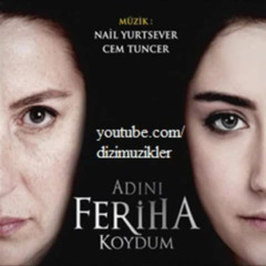 Adını Feriha Koydum Orijinal Müzikleri - İstanbulda Bir Gece