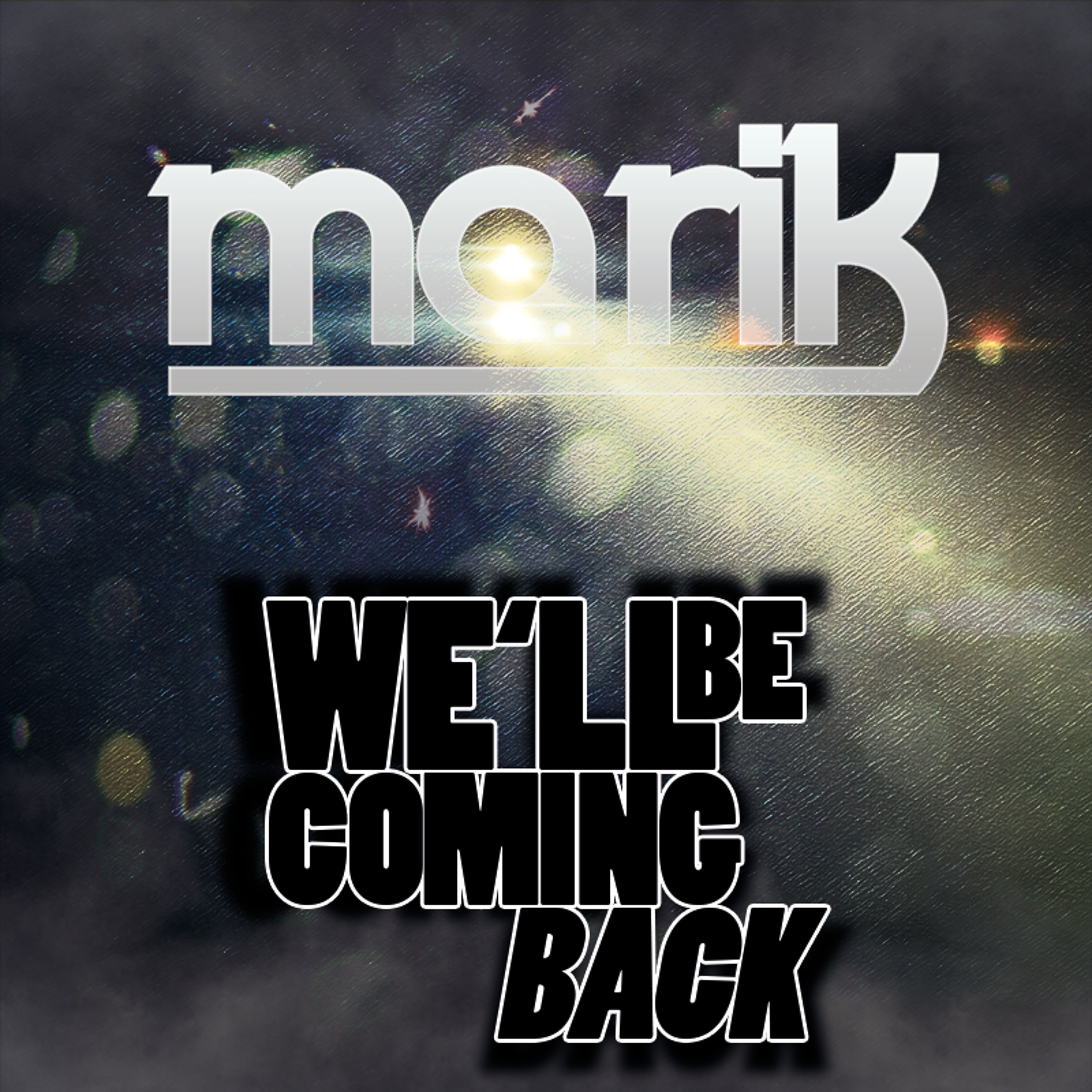 [PROGRESSIVE HOUSE] We'll Be Coming Back (Radio Edit) episode artwork
