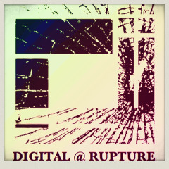 Digital live from Rupture 7th Birthday