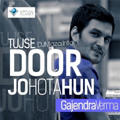 Tujse Door Jo Hota Hun