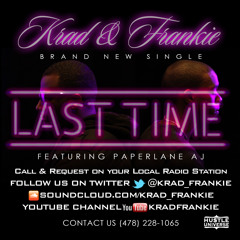 Last Time Ft Paperlane AJ