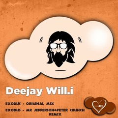 Deejay Will.i - Exodus ( Mr Jefferson & Peter Crunch Remix ) [ JESUS LOVE RECORDS ]