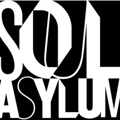 The Soul Asylum Mixtape Vol I