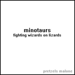 minotaurs (fighting wizards on lizards)
