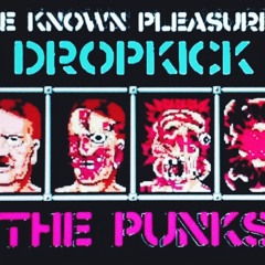 The Known Pleasures - Dropkick the Punks (The Faint cover)