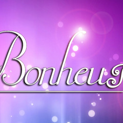 Siempre Pude Ver- Bonheur