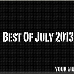 YMT - Best of July 2013