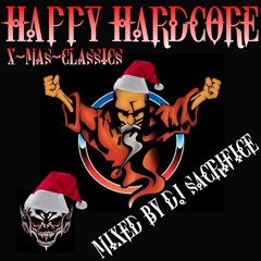Happy Hardcore X-Mas Classics Mixed by DJ Sacrifice [1998]