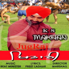 Khidari K S Makhan 2013 NEW SONG