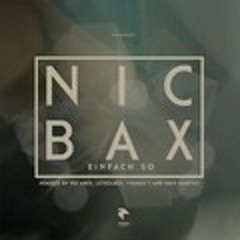 Nic Bax - EINFACH SO - Thomas T & Dave Martins - Funnwork  records