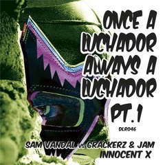 Sam Vandal VS Crackerz and Jam - Innocent X- Out now on Beatport