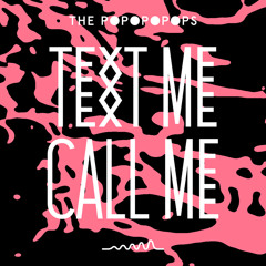 Text Me Call Me