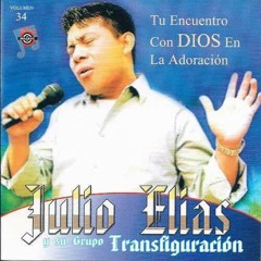 Julio Elias A La Nuevo Jerusalen Mix