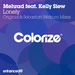 Mehrad feat. Kelly Siew - Lonely (Original Mix) [OUT NOW]