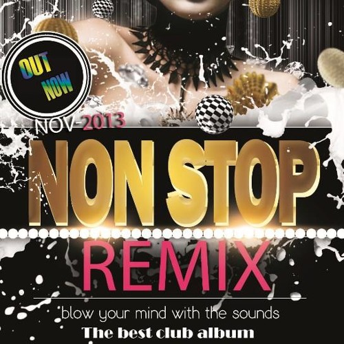 Non Stop Remix ( Nov 2013 ) DJ Santu