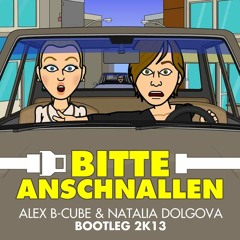 Rave Allstars - Bitte Anschnallen (Alex B-Cube & Natalia Dolgova Bootleg)
