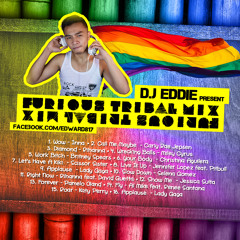 Furious Tribal Mix - DJ Eddie