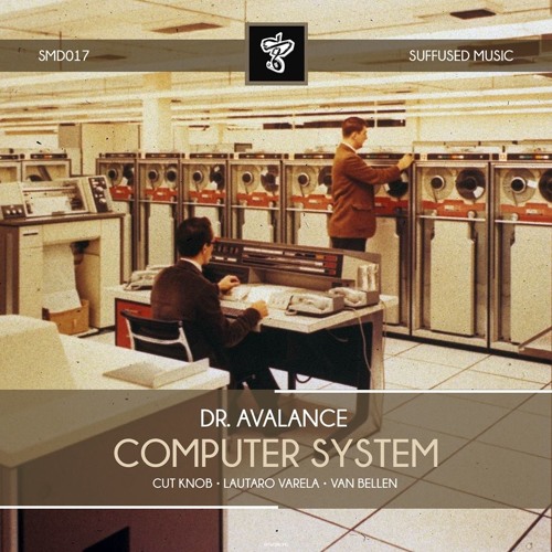 Dr. Avalance - Computer System (Van Bellen Remix)