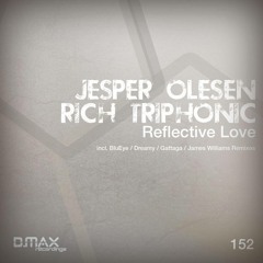 Jesper Olesen & Rich Triphonic - Reflective Love (BluEye Remix) Sample