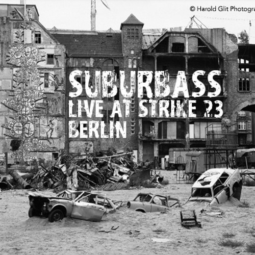 SuBuRbASs - Live At Strike 23 / Berlin_19.02.2005