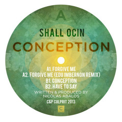 Shall Ocin - Forgive Me (Edu Imbernon remix) [CULPRIT]