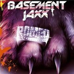 Basement Jaxx - Romeo (Koopa Remix) *Free Download*