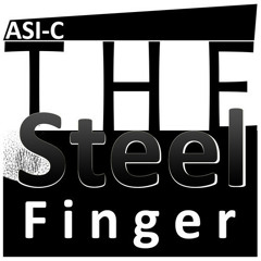 Sketchamus - The Steel Finger (Produced by Asi-C)