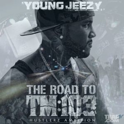 young jeezy album 103 young jeezy album 103