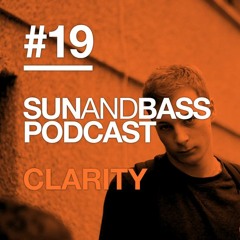 Sun And Bass Podcast #19 - Clarity