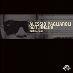 Alessio Pagliaroli feat. Jinadu - Distractions (Frankey & Sandrino Remix)