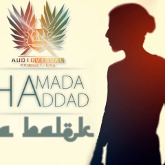 Hamada HEDDAD : 3ALA BALEK  | Prod By : G.B.F Productions |