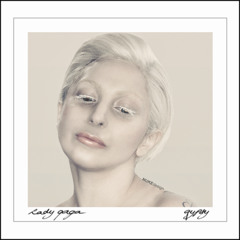 Lady GaGa - Gypsy (Instrumental Remake)