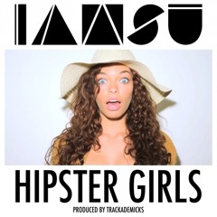 IamSu - Hipster Girls