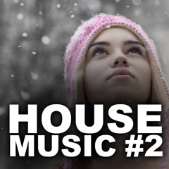 House Music #2