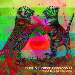 Hunt & Gather Sessions #9