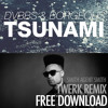 BORGEOUS & DVBBS - TSUNAMI (SmithAgentSmith Twerk Remix)