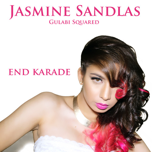 Stream END KARADE by Jasmine Sandlas | Listen online for free on SoundCloud