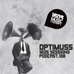 1605 Podcast 138 with Optimuss