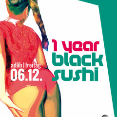 1 Year Black Sushi, mixed by DJ Nize T
