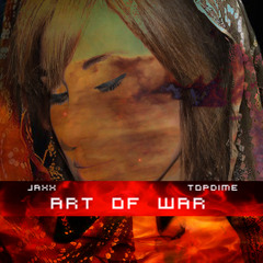 Art Of War Feat Jaxx