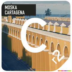 MOSKA - Cartagena - OUT NOW!
