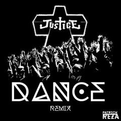 D.A.N.C.E. (PatrickReza Remix)