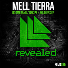 Mell Tierra - Boomerang [Revealed Recordings]